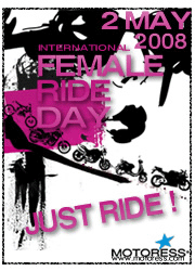 International Female Ride Day 2008 - Click to visit the Motoress Website for more information